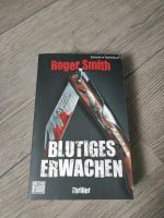 Blutiges Erwachen von Roger Smith Hessen - Hofgeismar Vorschau