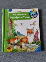 Wieso Weshalb Warum "Wir entdecken heimische Tiere" Buch Schwachhausen - Neu Schwachhausen Vorschau