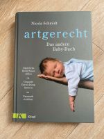 „artgerecht - Das andere Baby-Buch“ von Nicola Schmidt Nordrhein-Westfalen - Nettetal Vorschau
