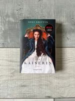 HarperCollins Verlag | Die Kaiserin von Gigi Griffis Nordrhein-Westfalen - Wiehl Vorschau