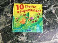 Buch 10 kleine Raupenkinder GOBO jedes Kinderalter Niedersachsen - Bockhorn Vorschau
