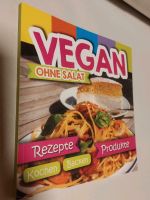 Buch Vegan ohne Salat DIE BESTEN Rezepte Kochen Backen + Produkte Bayern - Flossenbürg Vorschau