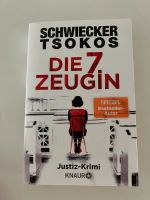 Die 7. Zeugin / Tsokos und Schwiecker / Justiz-Krimi Baden-Württemberg - Emmendingen Vorschau