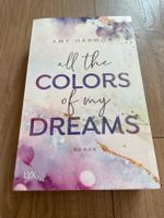 "All the colors of my dreams", Jugendbuch von Amy Harmon Lindenthal - Köln Sülz Vorschau