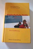 Buch "Waldorfschule heute" Baden-Württemberg - Stutensee Vorschau