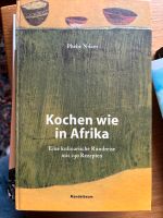 Kochen wie in Afrika Rezeptbuch Baden-Württemberg - Ludwigsburg Vorschau
