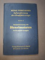 Buch Fiebelkorn Instandsetzung Dieselmotoren Schleswig-Holstein - Bornhöved Vorschau