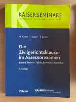 Die Zivilgerichtsklausur Assessorexamen Band I Kaiser 8. Auflage Nordrhein-Westfalen - Netphen Vorschau