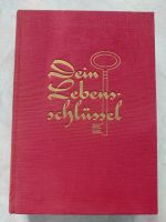 Antiquarisches Buch  " Dein Lebensschlüssel " von 1966 Brandenburg - Oberkrämer Vorschau