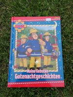 Meine liebsten Gutenachtgeschichten von Feuerwehrmann Sam Nordrhein-Westfalen - Bad Berleburg Vorschau