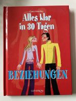 Alles klar in 30 Tagen Beziehungen Buch Baden-Württemberg - Offenburg Vorschau