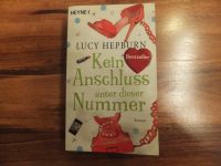 Lucy Hepburn "Kein Anschluss unter dieser Nummer", TOP! Nordrhein-Westfalen - Herne Vorschau
