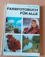 Buch "Farbfoto ich für Alle", DDR VEB Ostalgie Leipzig - Miltitz Vorschau