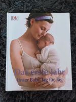 Buch "Das erste Jahr, unser Baby Tag für Tag" Bayern - Cham Vorschau
