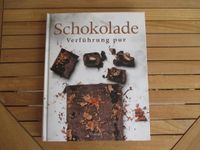 Rezeptbuch -SCHOKOLADE Verführung pur- Nordrhein-Westfalen - Blankenheim Vorschau