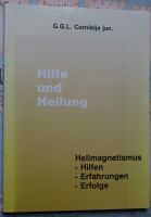 Hilfe und Heilung G.G.L. Cornielje jun. Heilmagnetismus Niedersachsen - Buxtehude Vorschau