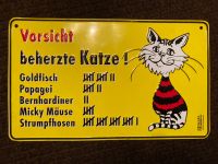 Blechschild: Vorsicht beherzte Katze! Bayern - Stadtbergen Vorschau