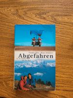 Buch Abgefahren  in 16 Jahren um die Welt Bayern - Ebersberg Vorschau