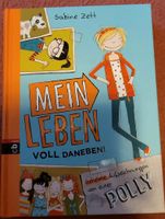 Mein Leben voll daneben - Geheime Aufzeichnungen von eurer Polly Mecklenburg-Vorpommern - Eggesin Vorschau