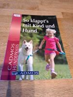 Buch "So klappt's mit Kind und Hund" Müritz - Landkreis - Penkow Vorschau