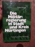 Buch Militärregierung in Stadt und Kreis Nürtingen Baden-Württemberg - Neuffen Vorschau