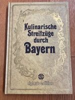 Kochbuch - Kulinarische Streifzüge durch Bayern - NEU/OVP Kr. München - Hohenbrunn Vorschau