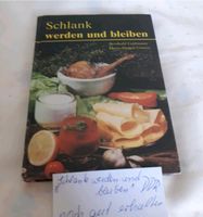 DDR Kochbuch Schlank werden u bleiben. Diät Ernährung Sachsen - Eilenburg Vorschau