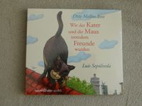 CD Wie der Kater und die Maus trotzdem Freunde wurden  Sepúlveda Leipzig - Altlindenau Vorschau
