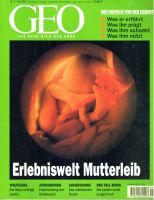 GEO Zeitschrift Nr. 7 Juli 2001 Erlebniswelt Mutterleib Nordrhein-Westfalen - Rees Vorschau