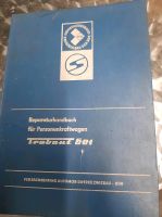 TRABANT  reparier Handbuch Berlin - Köpenick Vorschau
