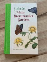 Sidonie Gabrielle Colette Mein literarischer Garten Bayern - Rosenheim Vorschau