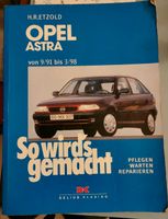 Opel Astra Handbuch Etzold "So wird's gemacht" Wartungsbuch Leipzig - Gohlis-Mitte Vorschau