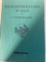 Baukonstruktionen in Holz Zimmererhandwerk Meisterprüfung Baden-Württemberg - Friesenheim Vorschau