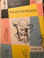 Wilhelm Busch Album - Buch  aus den 60er Jahren Köln - Lindenthal Vorschau