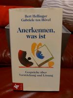 Bert Hellinger / Gabriele  ten Hövelhof  - Anerkennen, was ist Baden-Württemberg - Bad Rappenau Vorschau