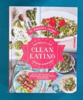 Clean Eating: Natürlich und gesund genießen ☆ Dr Alejandro Junger Nordrhein-Westfalen - Rheda-Wiedenbrück Vorschau