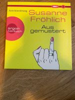 Hörbuch AUSGEMUSTERT von Susanne Fröhlich Bayern - Fürth Vorschau