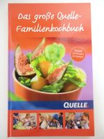 Das große Quelle-Familienkochbuch Baden-Württemberg - Kirchheim unter Teck Vorschau