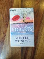 Nora Roberts "Winter Wunder" Roman Köln - Rath-Heumar Vorschau
