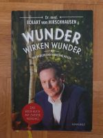 Wunder wirken Wunder , Buch von Dr. von Hirschhausen *TOP* Baden-Württemberg - Mannheim Vorschau