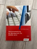 Textverarbeitung für Büroberufe mit Word 2010 Rheinland-Pfalz - Mainz Vorschau