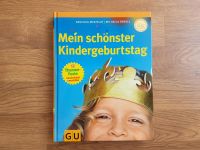 GU Ratgeber, Buch: Mein schönster Kinder-Geburtstag, Motto-Feste Bonn - Beuel Vorschau