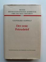 Leonhard Goppelt, Der erste Petrusbrief Meyer kritisch-exegetisch Dortmund - Innenstadt-Ost Vorschau