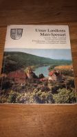 Unser Landkreis Main-Spessart Franken Bayern Buch Alt Bayern - Marktheidenfeld Vorschau