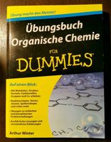 Übungsbuch Organische Chemie für Dummies Dresden - Klotzsche Vorschau