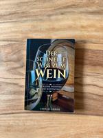 Der schnelle Weg zum Wein: Die kleine Weinfibel Buch / Weinführer Friedrichshain-Kreuzberg - Friedrichshain Vorschau