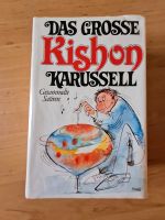 Das große Kishon Karussell, gesammelte Satire,Buch,TOP!!! Rheinland-Pfalz - Neuwied Vorschau