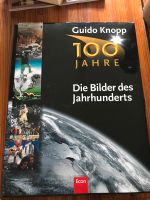 Buch Guido Knopp Die Bilder des Jahrhunderts Kiel - Russee-Hammer Vorschau