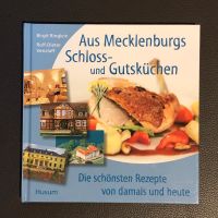 Aus Mecklenburgs Schloss- und Gutsküchen - von Birgit Ringlein Sachsen-Anhalt - Halle Vorschau