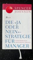 Die "Ja oder Nein"-Strategie für Manager: Entscheidungen erfolgre Nordrhein-Westfalen - Hamminkeln Vorschau